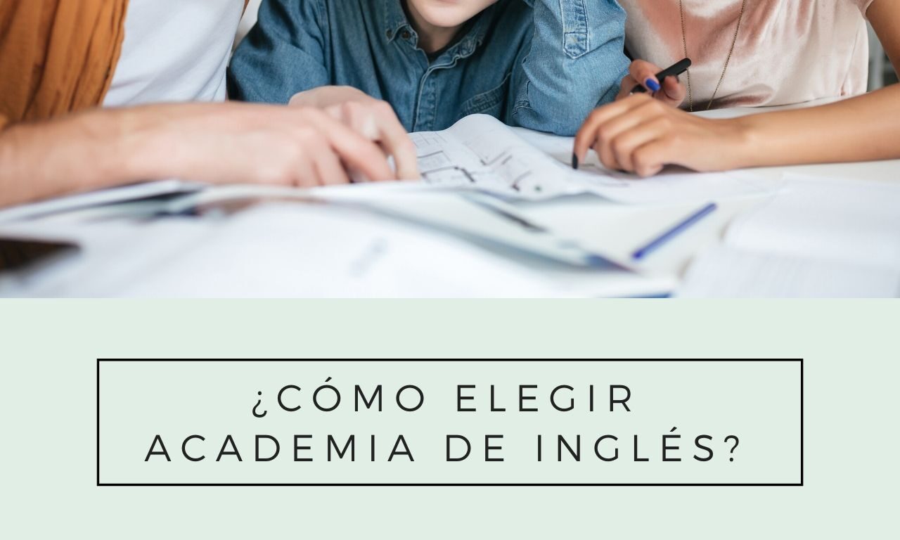 5 Consejos para elegir una academia de inglés