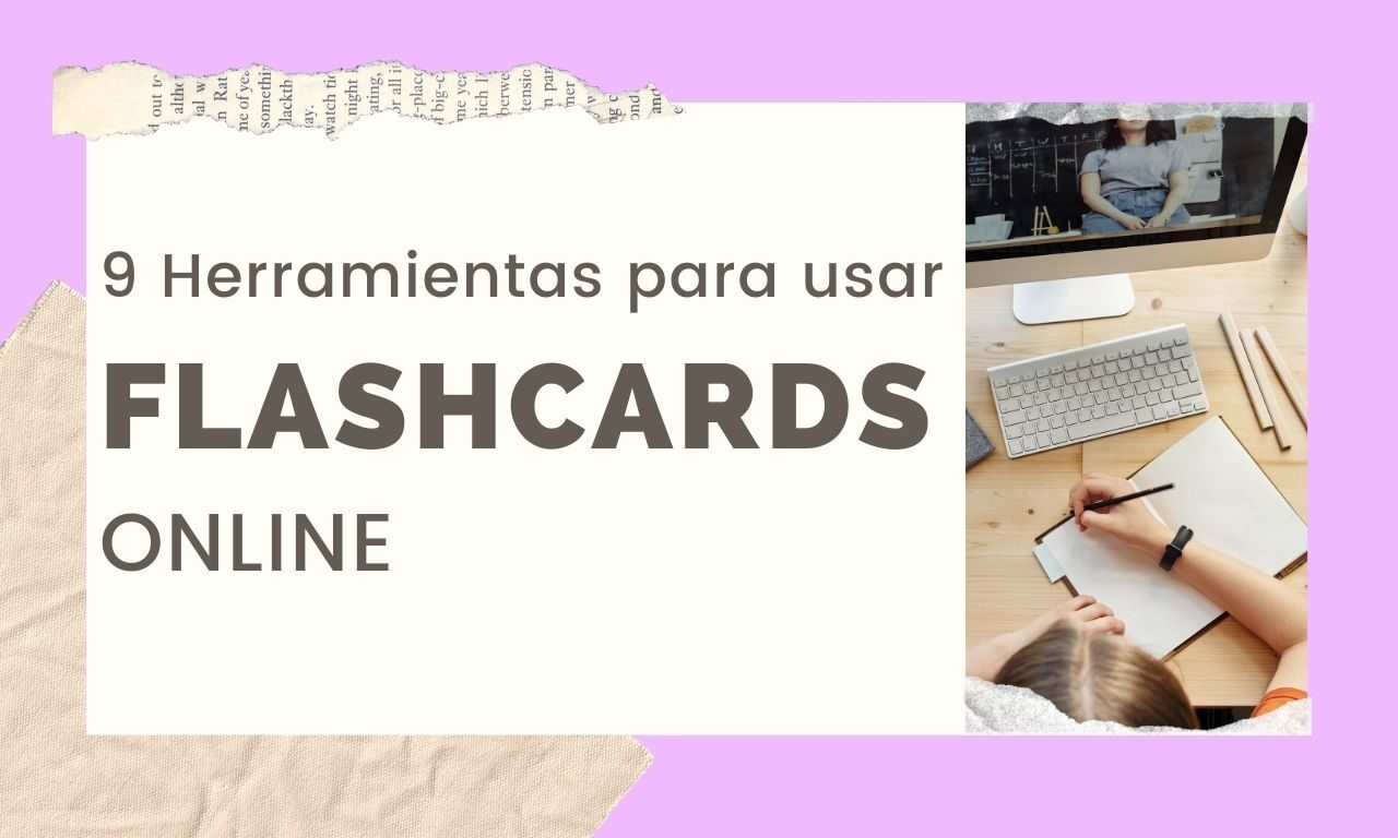 9 Herramientas para usar Flash Cards Online