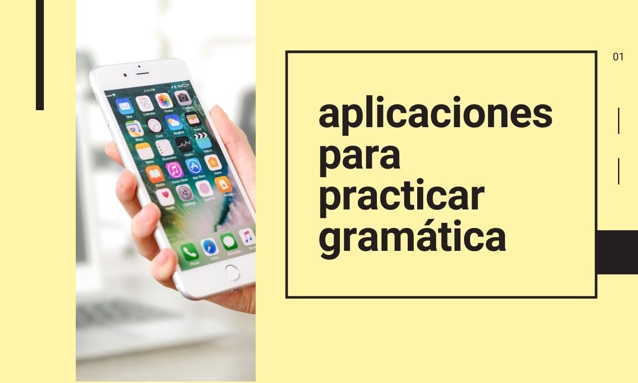 Aplicaciones para practicar gramática (2023)