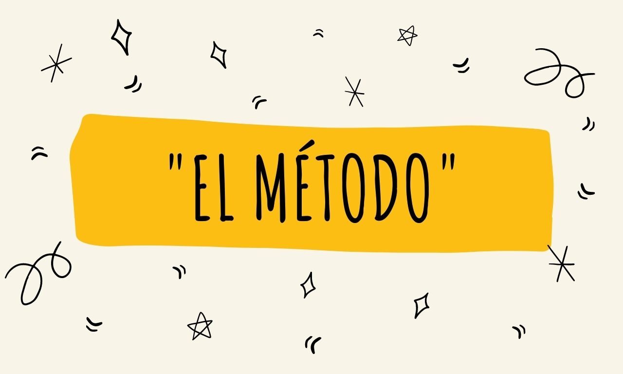 «El método»